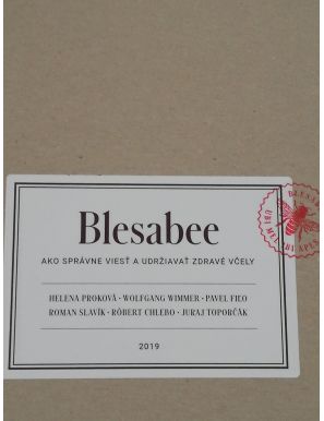 Blesabee - Ako správne viesť a udržiavať zdravé včely